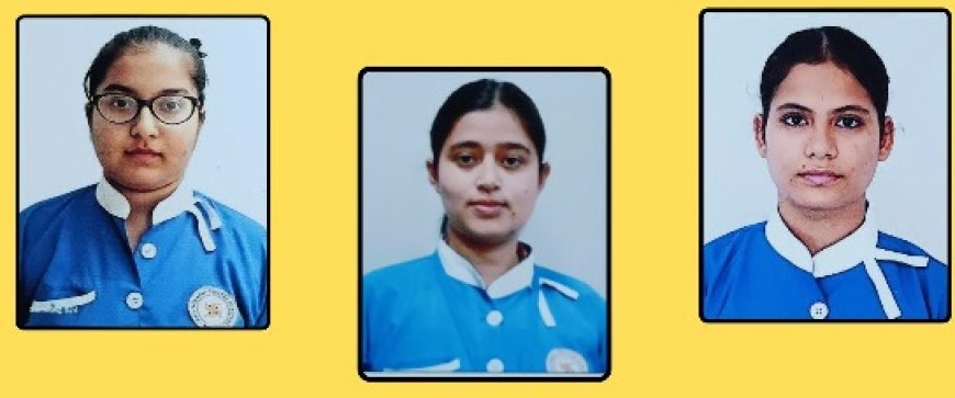 पद्मावती कॉलेज की छात्राओं का BSC नर्सिंग परीक्षा में शानदार प्रदर्शन, संस्थान के साथ पूरे क्षेत्र का नाम किया रोशन
