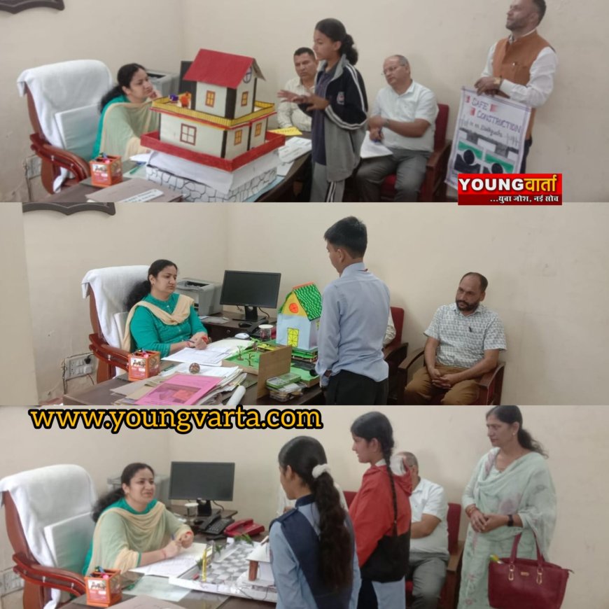सिरमौर से दो प्रविष्टियाँ राज्य स्तरीय सेफ कंस्ट्रक्शन मॉडल प्रतियोगिता के लिए चयनित 