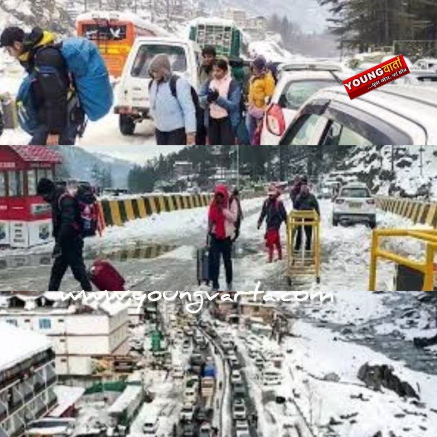 हिमाचल में मौसम ने ली करवट , मनाली में बर्फबारी से लगा लंबा ट्रैफिक जाम , सामान लेकर पैदल चलते दिखे सैलानी 