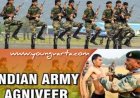 थल सेना अग्निवीर भर्ती के लिए ऑनलाइन पंजीकरण 01 अप्रैल तक