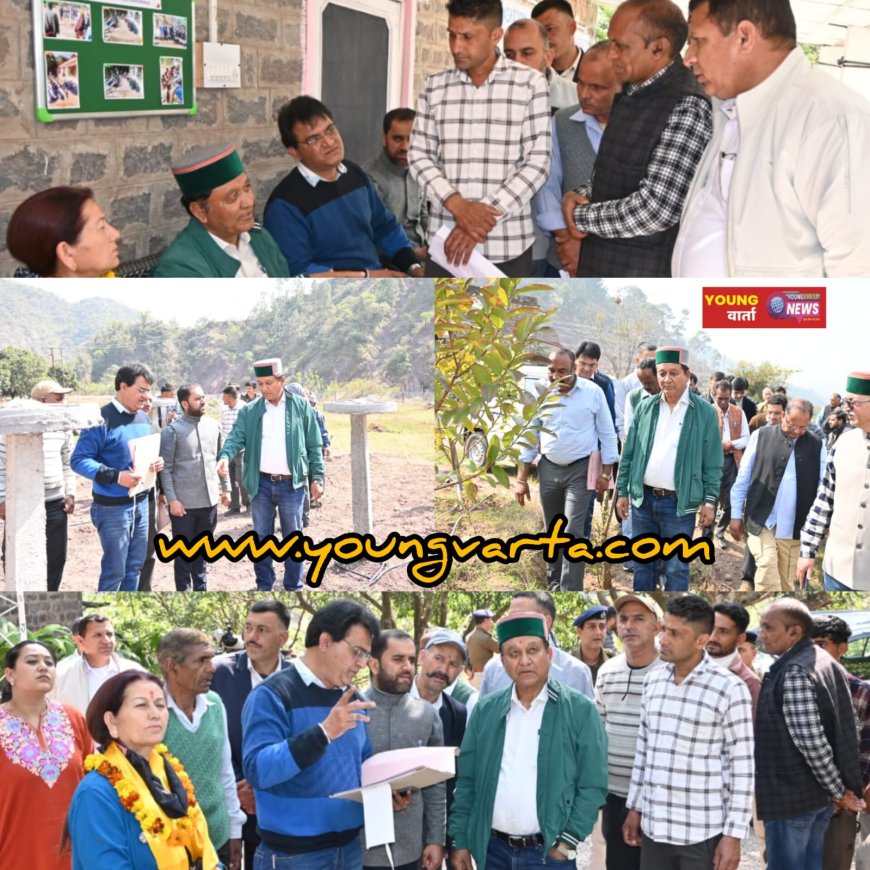 बागवानी मंत्री ने सिरमौर के शिरूमाईला में पीसीडीओ और शिवा क्लस्टर इकाई डूंगीसेर का किया निरीक्षण