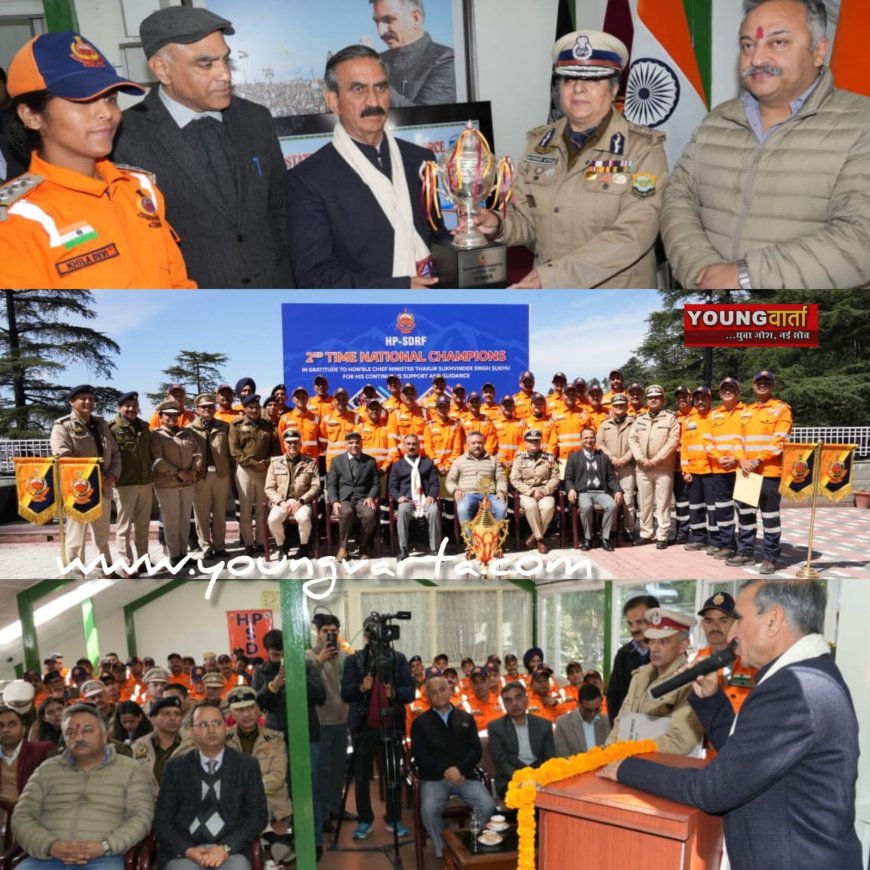 एसडीआरएफ का राष्ट्रीय सीएसएसआर प्रतियोगिता में अव्वल आना हिमाचल के लिए गर्व का क्षण : मुख्यमंत्री