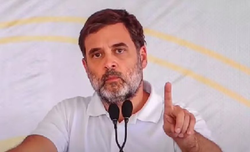 राहुल गांधी का आरोप : मोदी सरकार महिलाओं की सुरक्षा को लेकर गंभीर नहीं