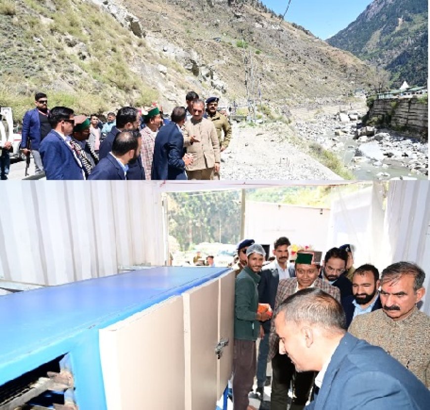 किन्नौर के टापरी में मुख्यमंत्री ने भू-तापीय ऊर्जा आधारित फल सुखाने की इकाई का किया निरीक्षण  