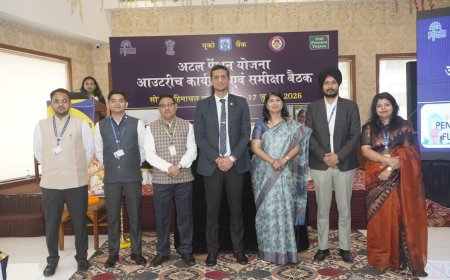 सोलन में अटल पेंशन योजना आउटरीच कार्यक्रम एवं राज्य स्तरीय समीक्षा बैठक का भव्य आयोजन